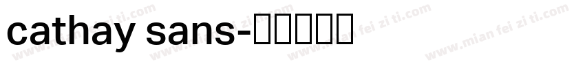 cathay sans字体转换